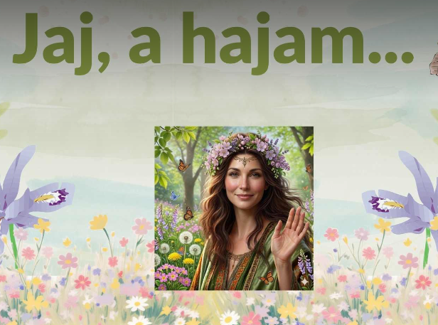 Jaj a hajam...